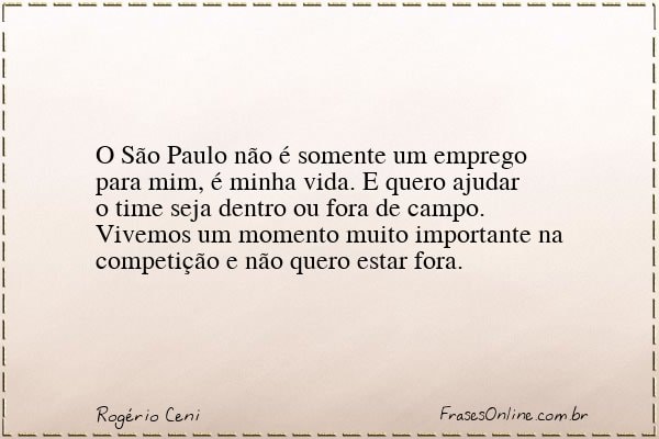 Frase de Rogério Ceni