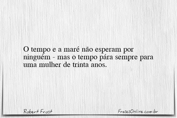 Frase de Robert Frost