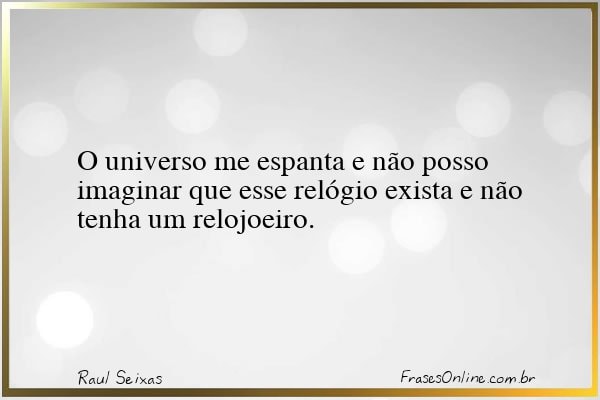 Frase de Raul Seixas