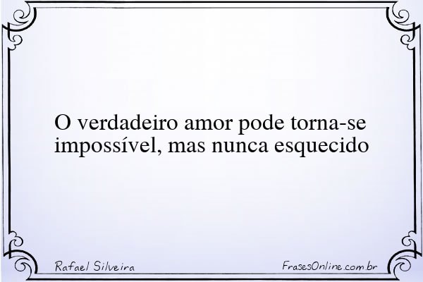 Frase de Rafael Silveira