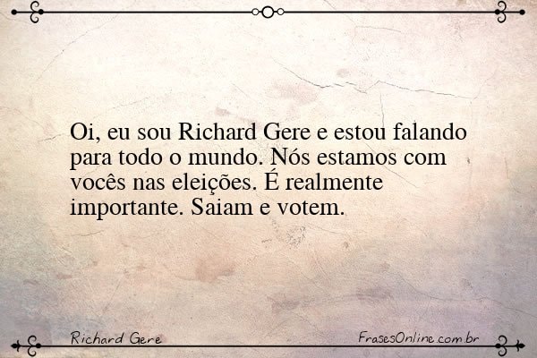 Frase de Richard Gere