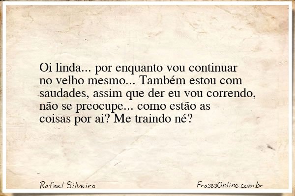 Frase de Rafael Silveira