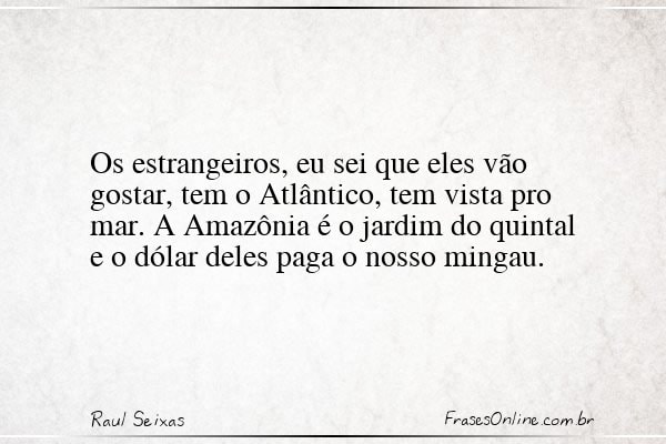 Frase de Raul Seixas