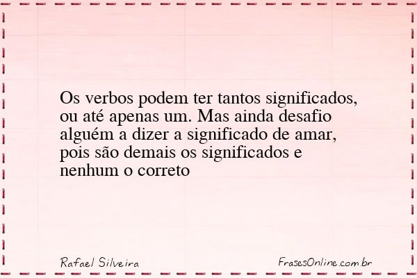 Frase de Rafael Silveira