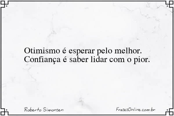 Frase de Roberto Simonsen