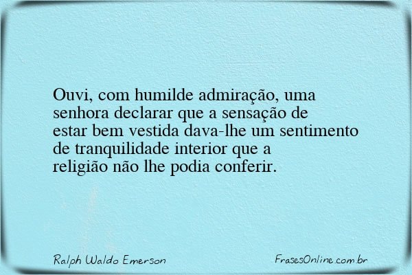 Frase de Ralph Waldo Emerson