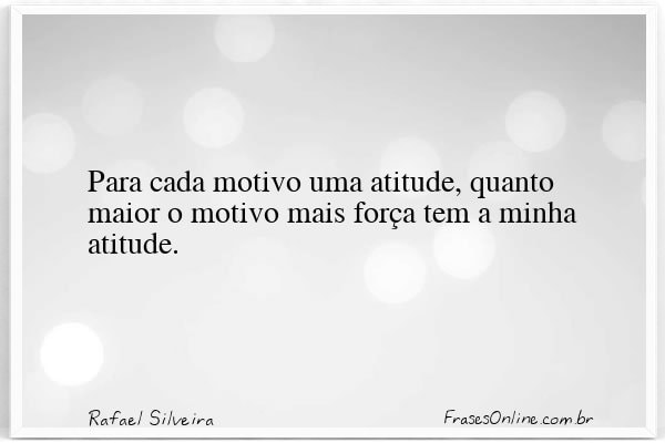 Frase de Rafael Silveira