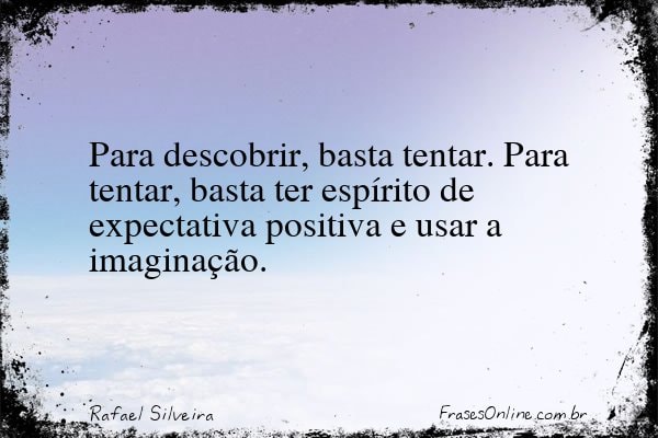 Frase de Rafael Silveira