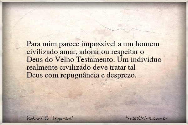 Frase de Robert G. Ingersoll