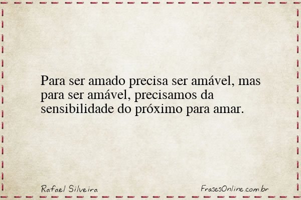 Frase de Rafael Silveira