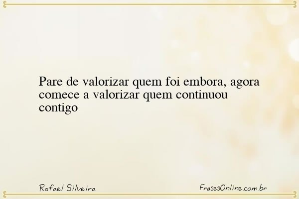 Frase de Rafael Silveira