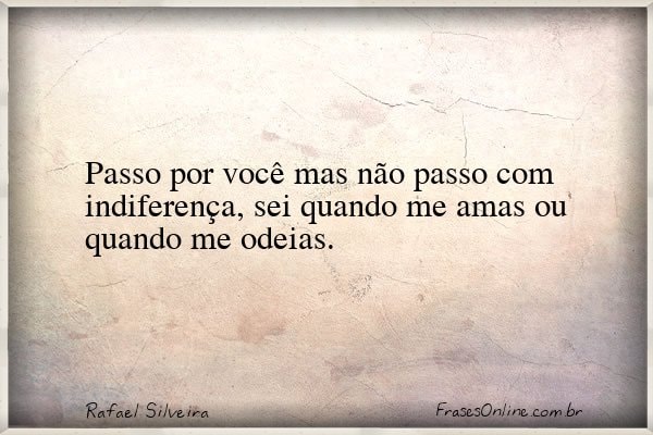 Frase de Rafael Silveira