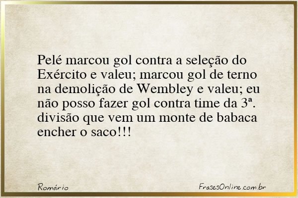 Frase de Romário