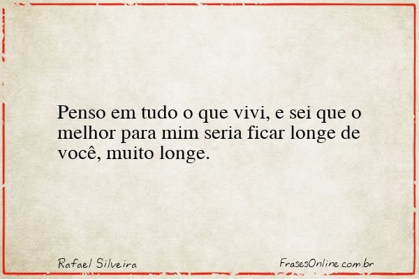 Frase de Rafael Silveira