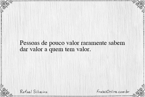Frase de Rafael Silveira