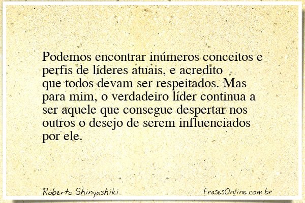 Frase de Roberto Shinyashiki