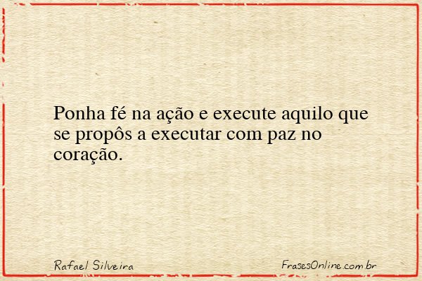 Frase de Rafael Silveira