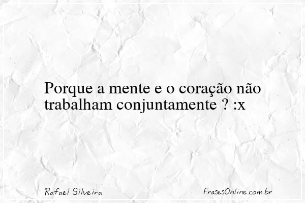 Frase de Rafael Silveira