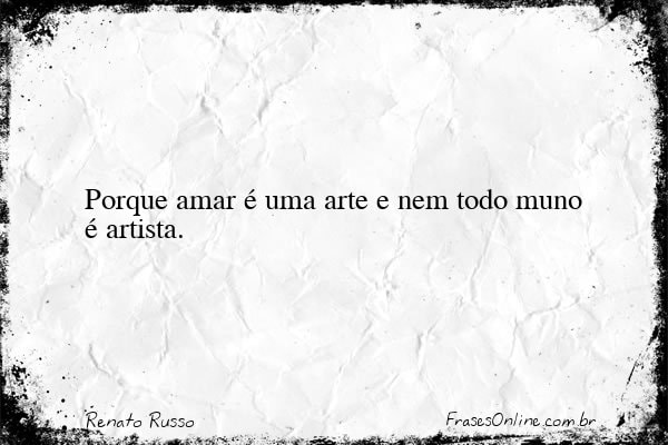 Frase de Renato Russo