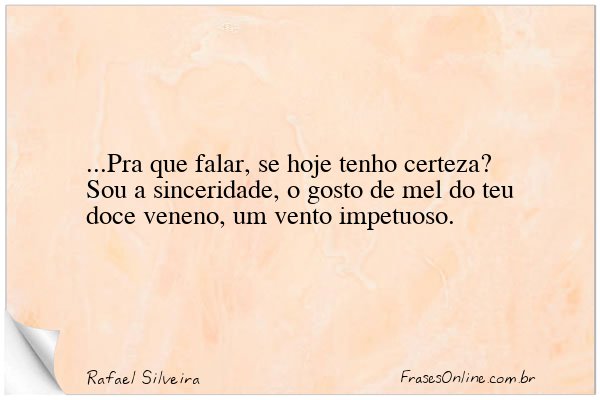 Frase de Rafael Silveira