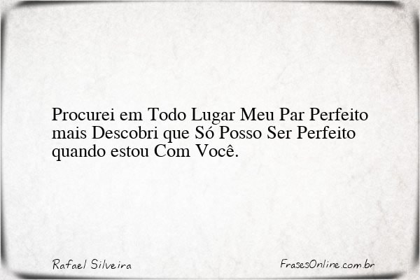 Frase de Rafael Silveira