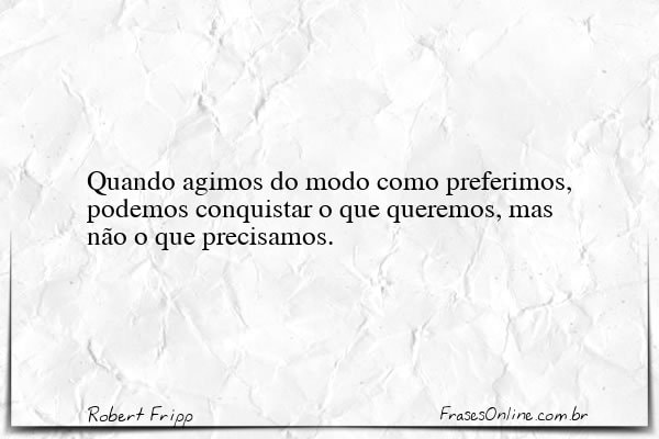 Frase de Robert Fripp