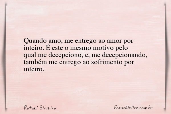 Frase de Rafael Silveira