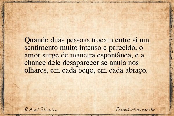 Frase de Rafael Silveira
