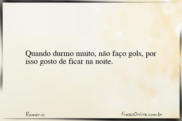 Frase de Romário