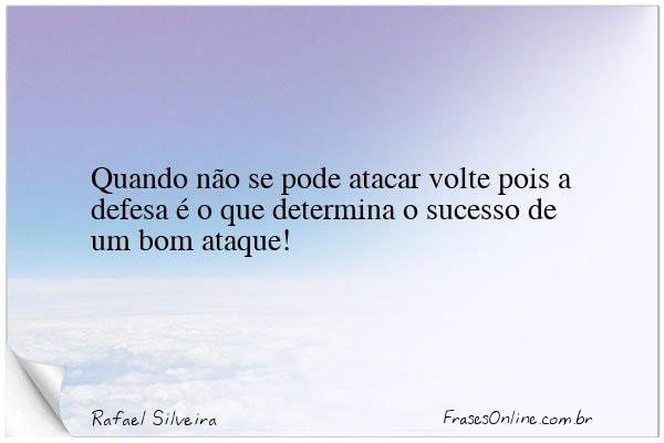 Frase de Rafael Silveira