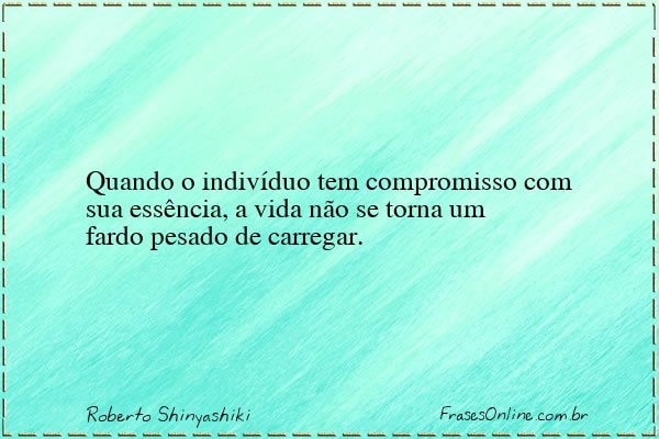 Frase de Roberto Shinyashiki