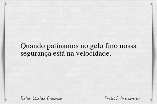 Frase de Ralph Waldo Emerson