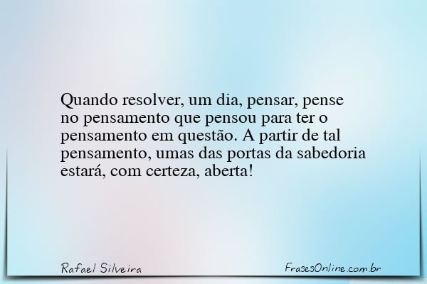 Frase de Rafael Silveira