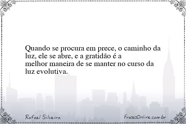 Frase de Rafael Silveira