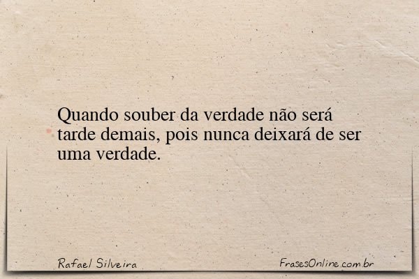 Frase de Rafael Silveira