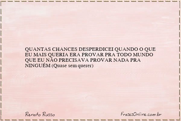 Frase de Renato Russo