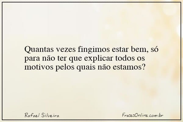 Frase de Rafael Silveira