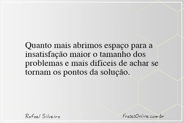 Frase de Rafael Silveira