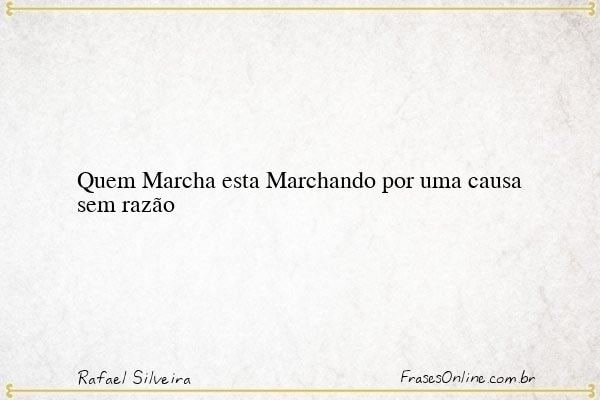 Frase de Rafael Silveira