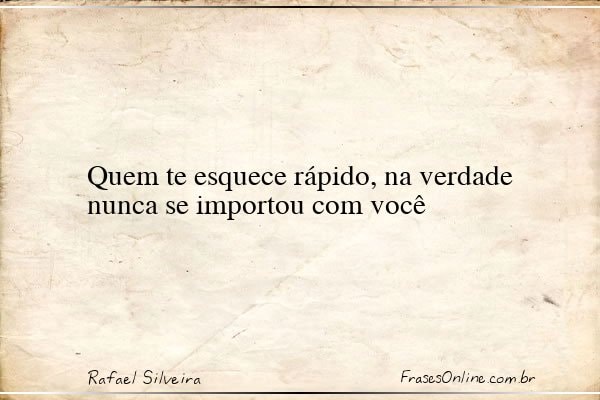 Frase de Rafael Silveira