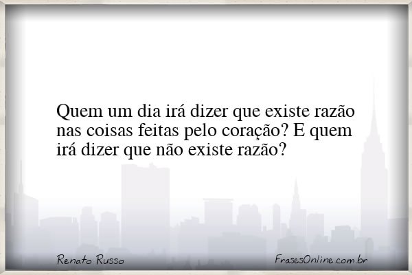 Frase de Renato Russo