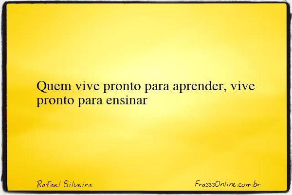 Frase de Rafael Silveira