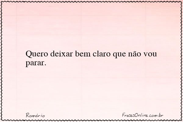 Frase de Romário