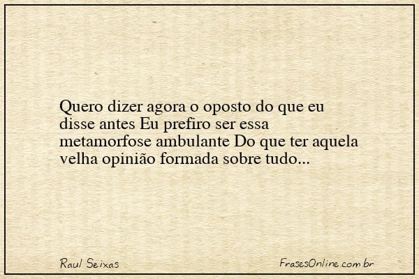 Frase de Raul Seixas