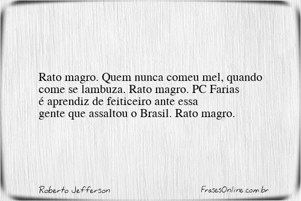Frase de Roberto Jefferson