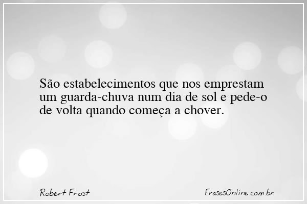 Frase de Robert Frost