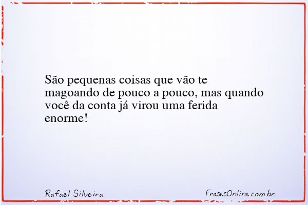 Frase de Rafael Silveira