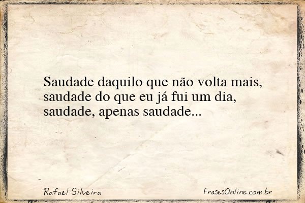 Frase de Rafael Silveira