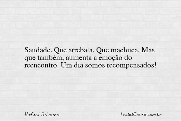 Frase de Rafael Silveira