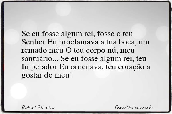 Frase de Rafael Silveira
